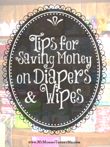 SavingMoneyonDiapers&Wipes