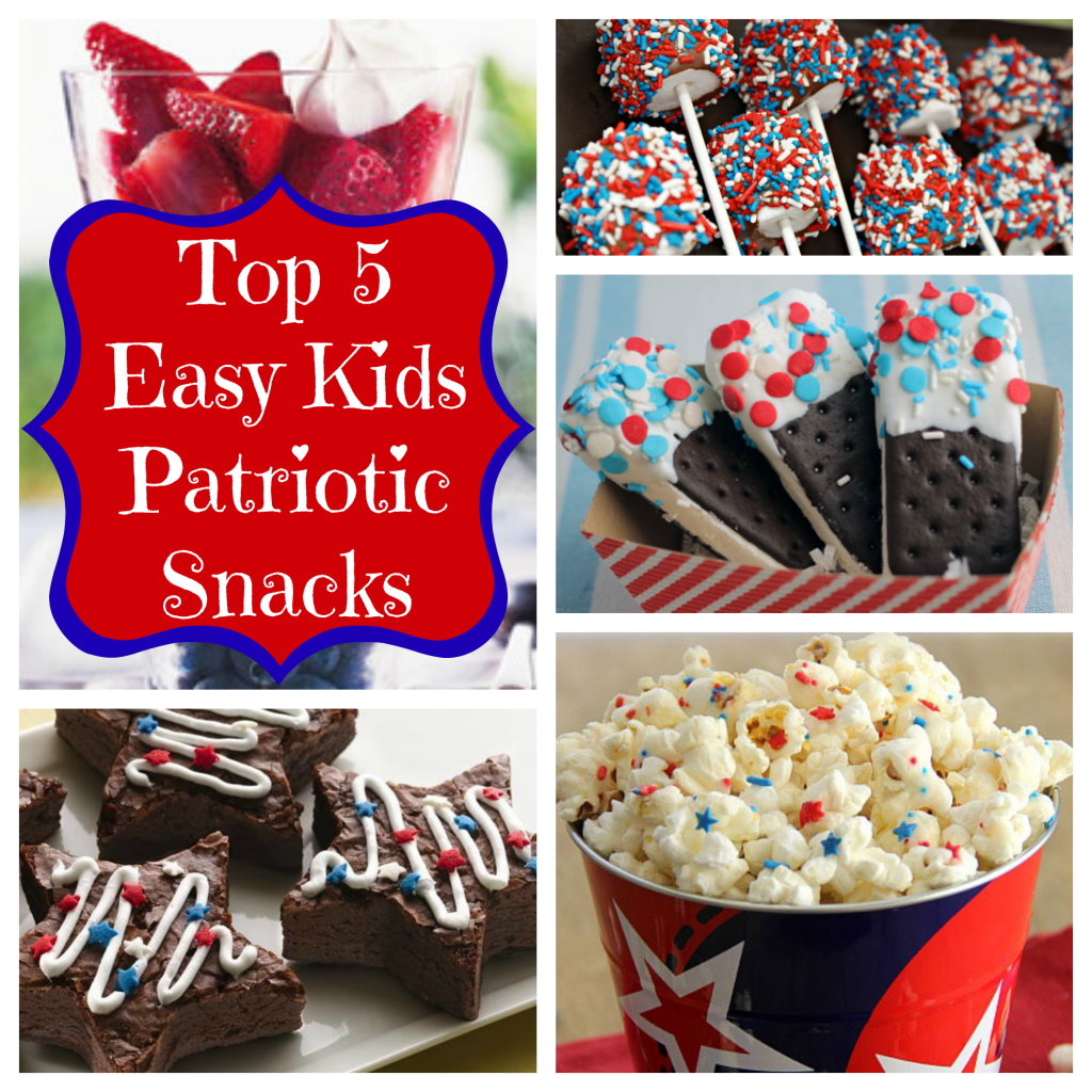 The Top 5 Easy Kids Patriotic Snacks