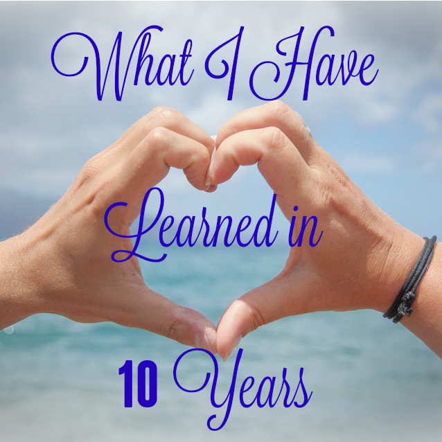 What I have learned in 10 Years