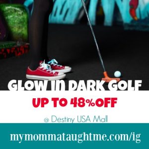 Save up to 48% off Glow in the Dark Mini Golf at the Destiny USA Mall
