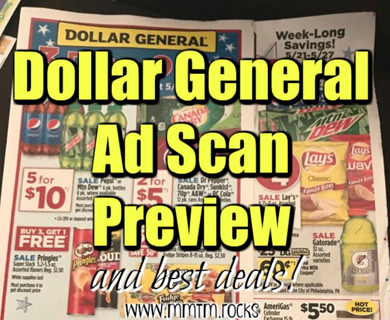 Dollar General Ad Scan And Best Deals Week Of 5 21 17