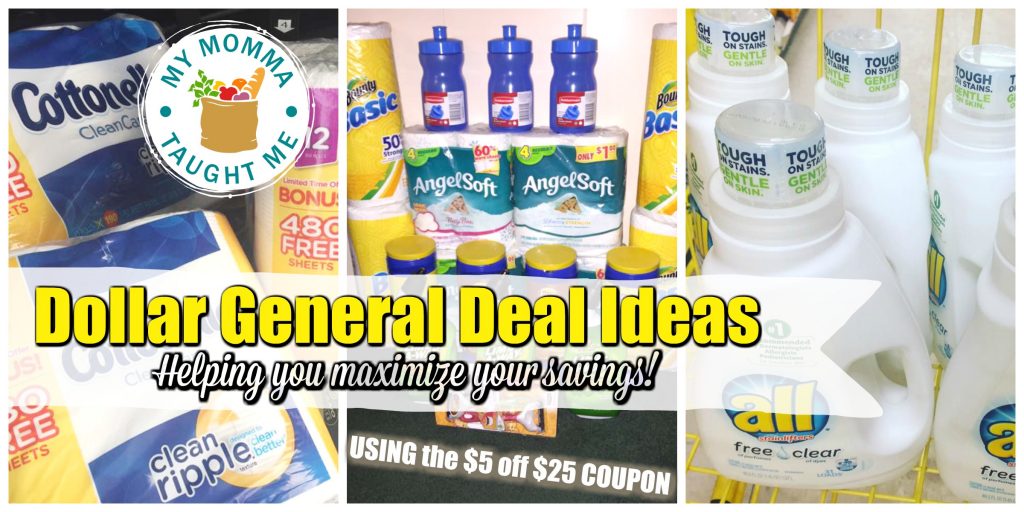Dollar General Deal Ideas Using The $5 Off $25 Coupon