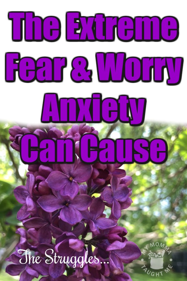 The Extreme Fear & Worry Anxiety Causes