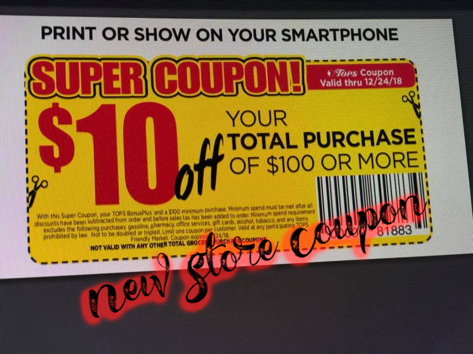 Save 10 off 100+ Purchase Coupon at Tops Markets thru 122418 My