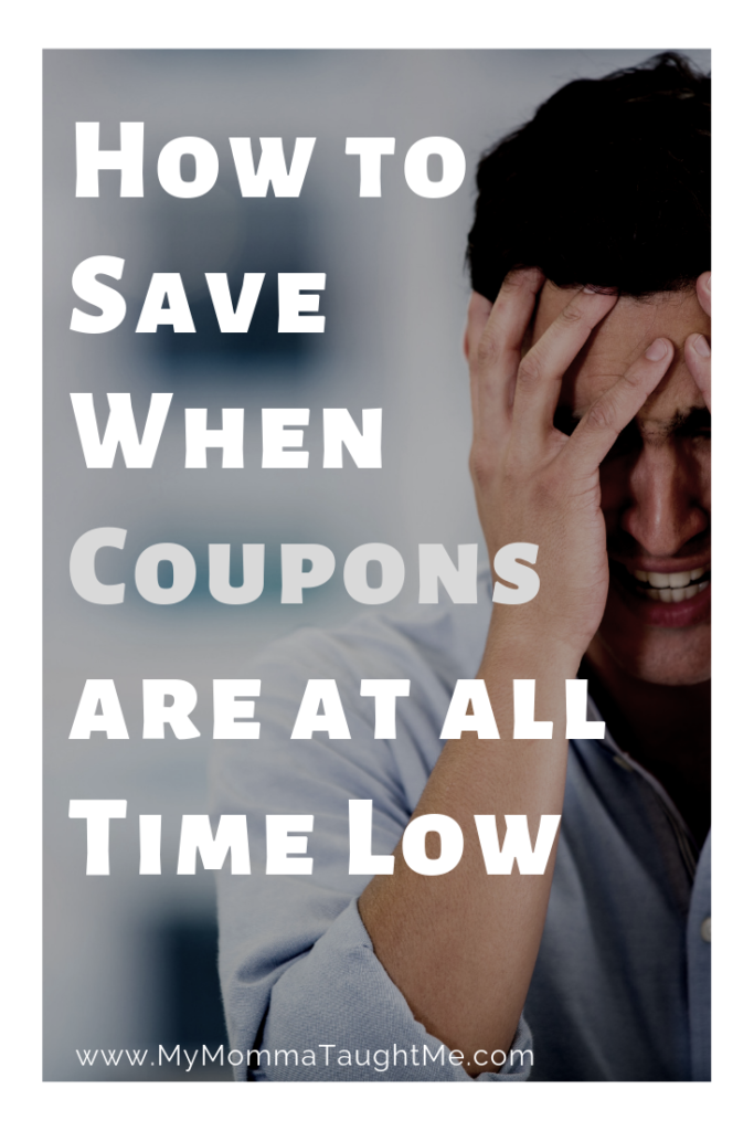 How To Save When Coupons Are At All Time Low