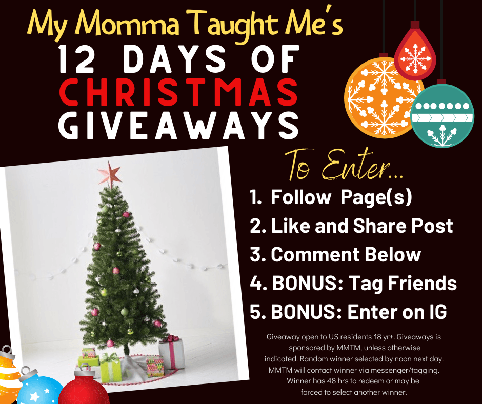 My Momma Taught Me's 12 Days Of Christmas GiveawaysDay 1