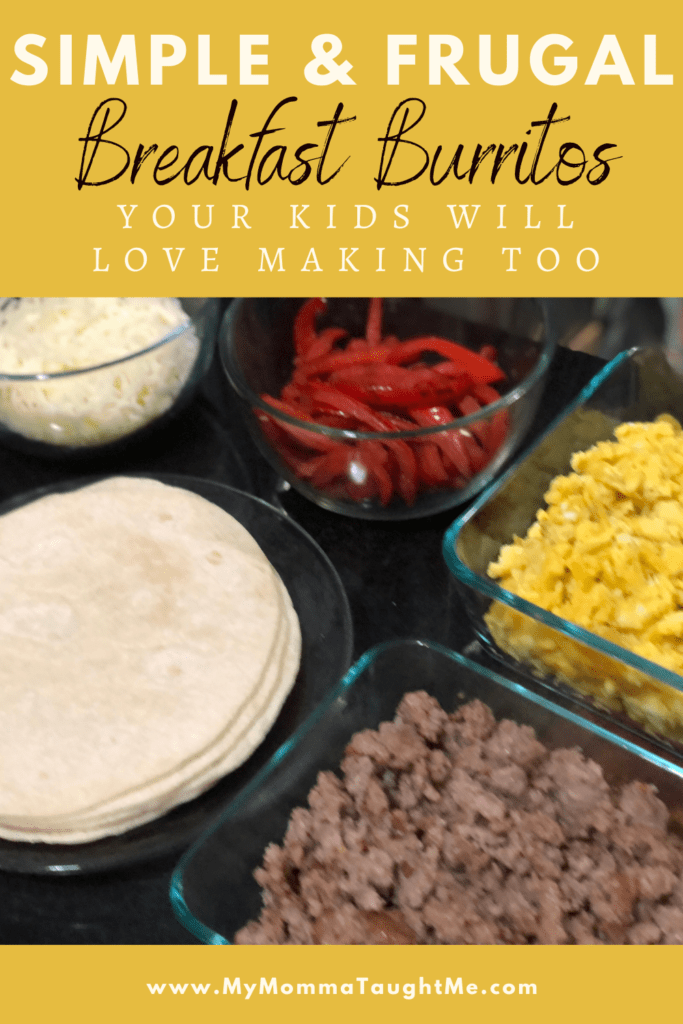 Simple & Frugal Breakfast Burritos Your Kids Will Love Making Too